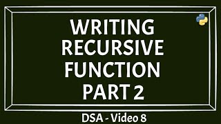 Steps To Write Recursive Function | Handling Edge Cases In Recursion | How To Think Recursively