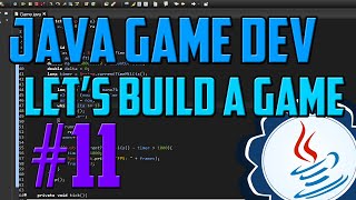Java Programming: Let's Build a Game #11