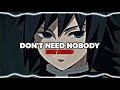 don't need nobody — ellie goulding  edit audio