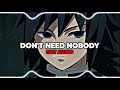 don't need nobody — ellie goulding  edit audio