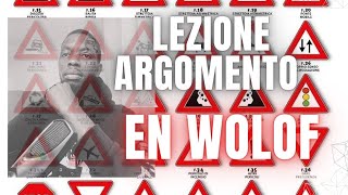 LEZIONE SEGNALI DI PERICOLO CI WOLOF  AK ITALIANO