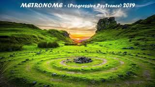 METRONOME   Progressive PsyTrance September 2019