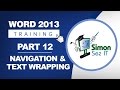 Word 2013 for Beginners Part 12:  Navigation, Word Wrapping, Selecting Text in Word 2013