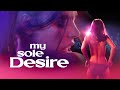 My Sole Desire (2023) | Trailer | Lucie Borleteau