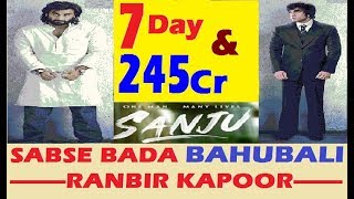 Sanju Movie Seven days First week Box office Collection Ranbir Kapoor