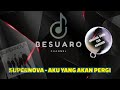 (KARAOKE) SUPERNOVA - AKU YANG AKAN PERGI