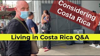 Living in Costa Rica & Moving to Costa Rica "LIVE" Q&A Broadcast