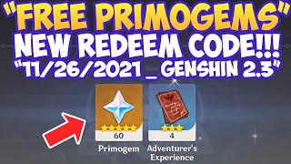 60 FREE PRIMOGEMS!! New Redeem Code Genshin Impact 2.3