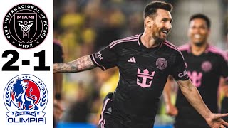 Messi 2 Goals 🔥 - Inter Miami vs Olimpia 2-1 Highlights \u0026 All Goals 2025