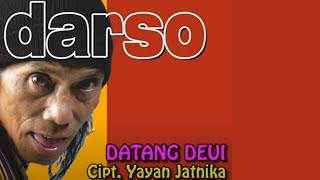 Darso - Datang Deui | Sunda (Official Music Video)