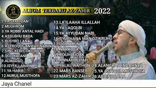 AZ ZAHIR FULL ALBUM TERBARU 2022 FULL BASS