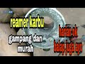 memaksimalkan kinerja karbu standar fizr dengan cara dikorek/reamer