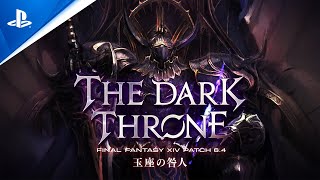 『FINAL FANTASY XIV』 パッチ6.4トレーラー「玉座の咎人」