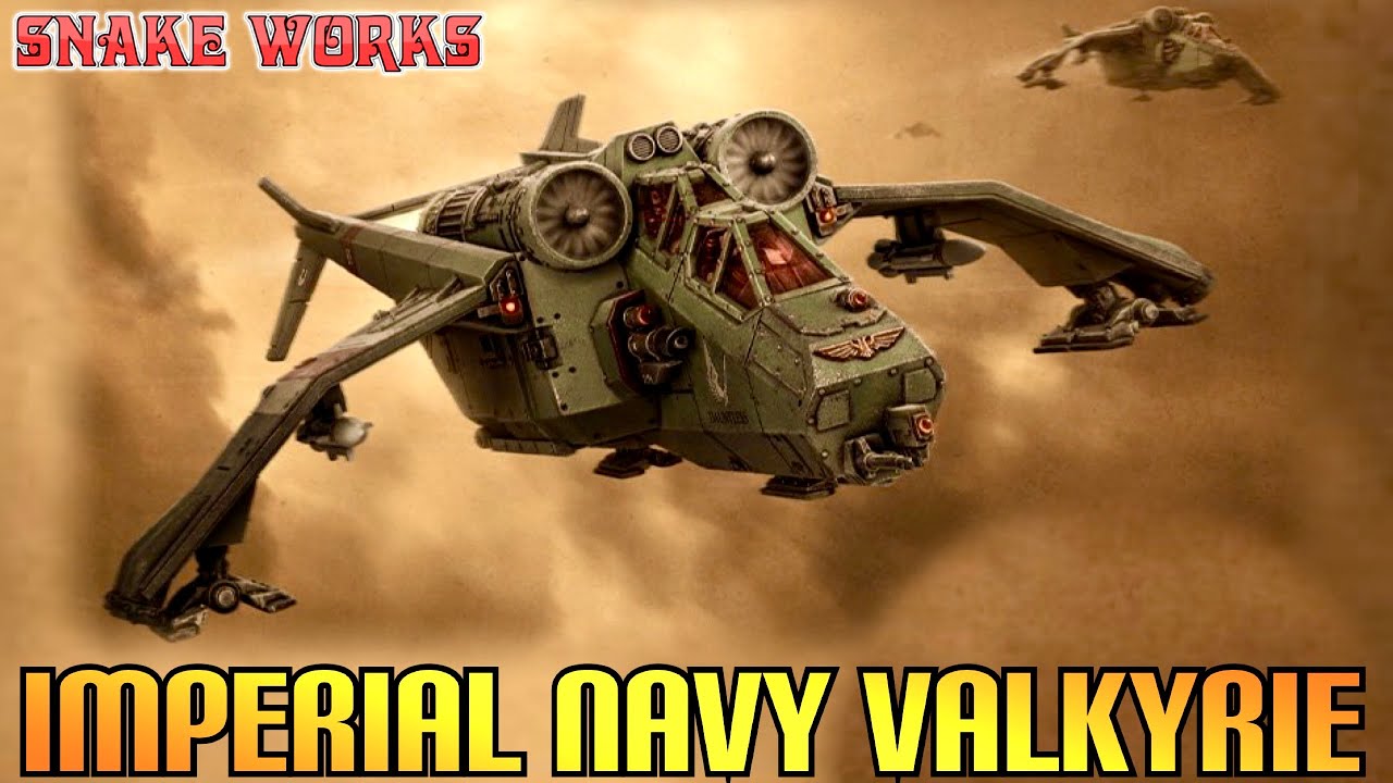 Valkyrie Lore - Imperial Navy - Aeronautica Imperialis - Warhammer 40k ...