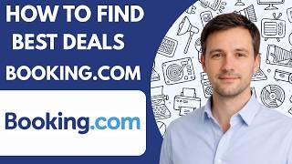 how to find best deals on booking com full guide 2026