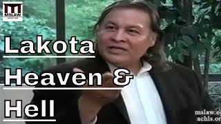 The Lakota: No Need for Heaven or Hell