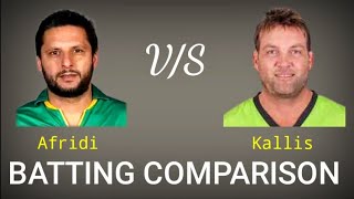 Shahid Afridi vs Jacques Kallis || T20, ODi, Test Batting comparison  || Cricket || cricpad
