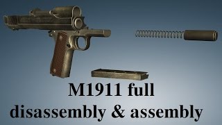 M1911: full disassembly & assembly