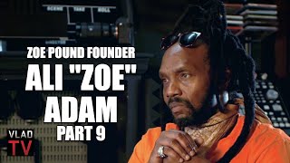 Ali “Zoe” Adam on Zoe Pound Having 2 Cops Moving Coc***e for Them (Part 9)