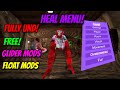 This MOD MENU IS FREE.. | FLOAT MODS | GLIDER MODS | HEAL MENU...