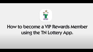 Become a VIP Rewards Member Using the TN Lottery App!