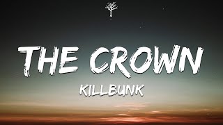KillBunk - The Crown (Lyrics)