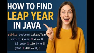 How to Find Leap Year in Java | Beginner Friendly Explanation #javaprogramming #javatutorial #java