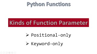 Positional-only & Keyword-only Parameters || Python [ Hindi ]
