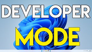 How To Enable Disable Developer Mode in Windows 11
