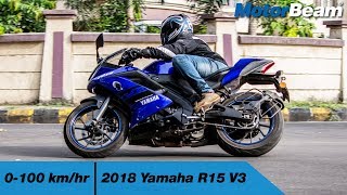 2018 Yamaha R15 V3 - 0-100 km/hr [VBOX] | MotorBeam