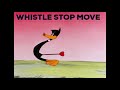 Whistle Stop Move - TikTok