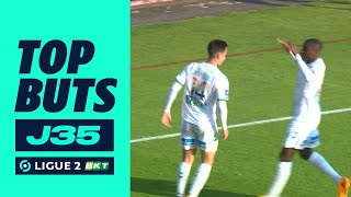 Top buts 35ème journée - Ligue 2 BKT / 2022-2023
