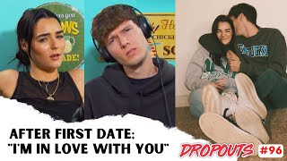 Our Beyond Awkward First Date... Dropouts #96