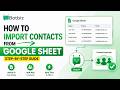 How to Import Contacts from Google Sheet to Botbiz 🚀