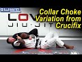 Collar Choke Variation from Crucifix Position by Dallas Niles