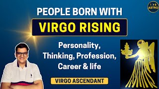 Virgo Rising : Personality, thinking, career, profession | All about Virgo Ascendant | 108 Astro