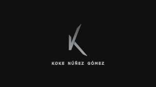 Koke Núñez Gómez Promo Video