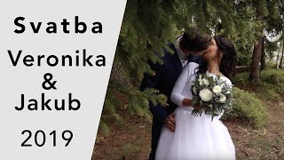 Svatba / Veronika \u0026 Jakub / 27.4.2019