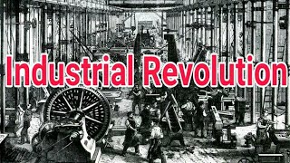 വ്യവസായ വിപ്ലവം |Industrial Revolution in England