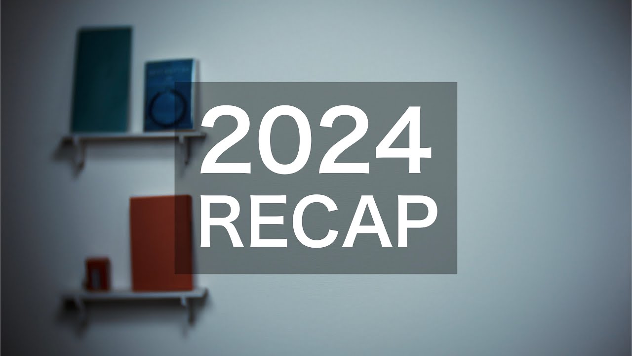 2024 Recap Youtube