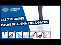 Las 7 mejores palas de arena para gatos