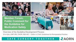 AORN Member Forum: Update on the Guideline for Medication Safety