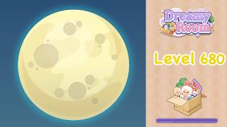 【Dreamy Room】Level 680 gameplay walkthrough #gameplay #walkthrough #asmr #gaming