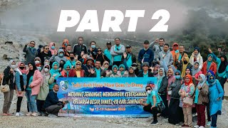 PART 2 - ADVENTURE OF DIENG (DINKES \u0026 KB KAB.SAMPANG 2023)