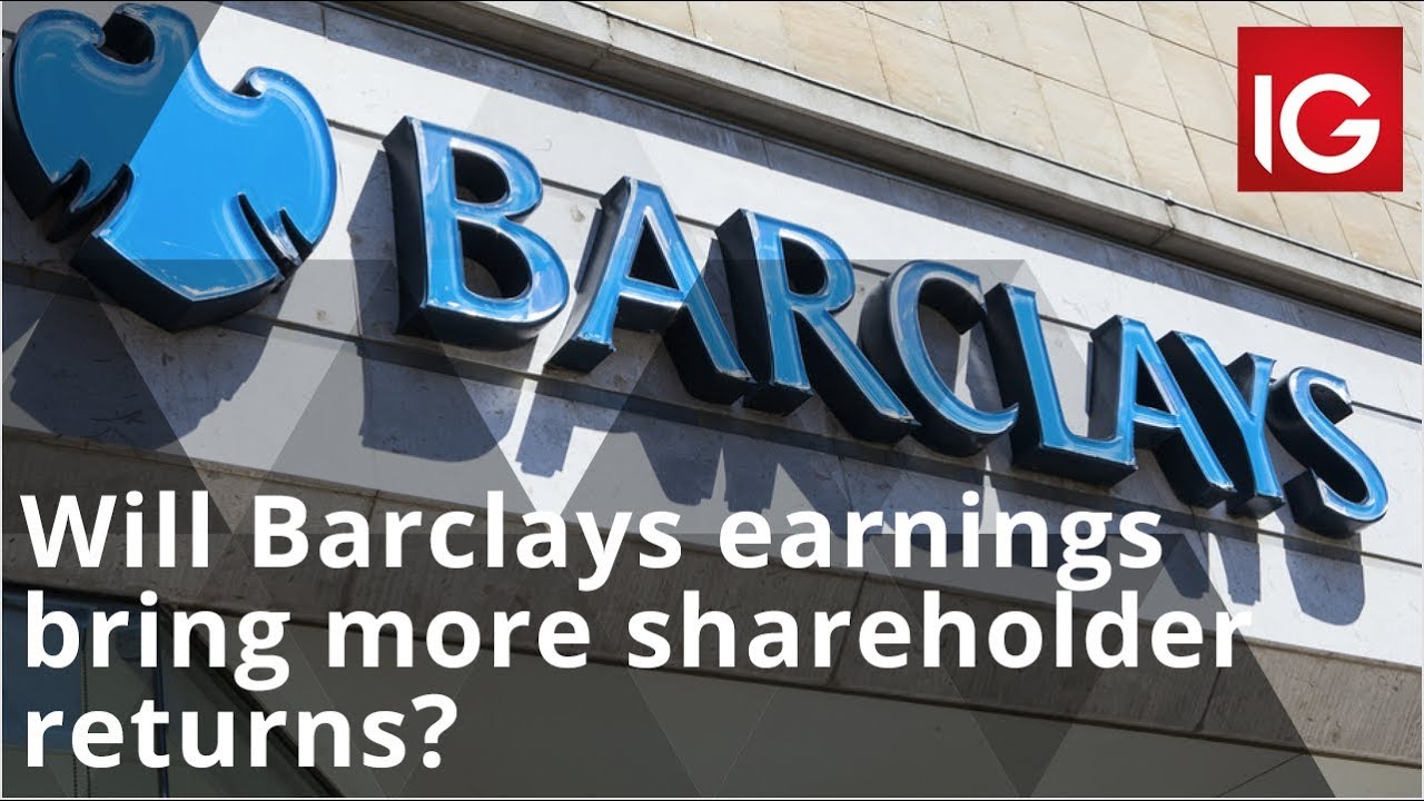 Will Barclays Earnings Bring More Shareholder Returns? - YouTube