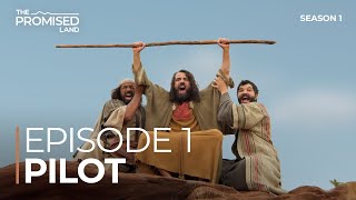 EPISODE 1 | PILOT | The Promised Land Series