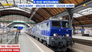 Pociąg IC 28102 WYCZÓŁKOWSKI Lublin Główny - Wrocław Główny - Szczecin Główny - Tanie Kolejowanie