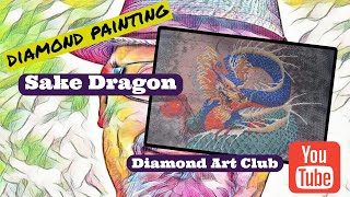 Diamond Art Club Unboxing - Sake Dragon!