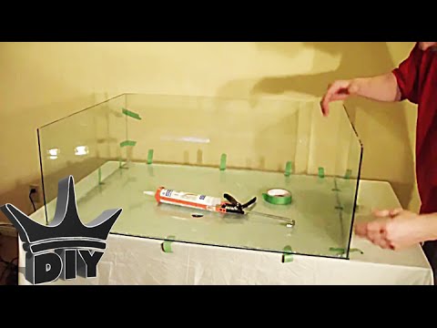 HOW TO: Build A Glass Aquarium TUTORIAL HOW TO: Build A Glass Aquarium TUTORIAL