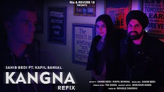 Kangna Tera Ni | Punjabi Song Remix| Dj Punjabi Song| Sahib Bedi ft. Kapil Bansal| Daru Badnaam| DJ